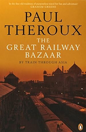 Image du vendeur pour The Great Railway Bazaar: By Train Through Asia [Soft Cover ] mis en vente par booksXpress