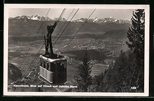 Ansichtskarte Villach, Kanzelbahn mit Villach und Julischen Alpen