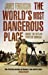 Seller image for The World's Most Dangerous Place: Inside the Outlaw State of Somalia [Soft Cover ] for sale by booksXpress