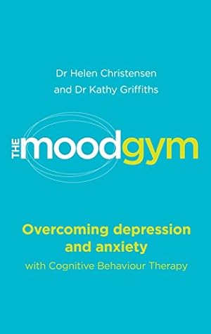 Seller image for The Mood Gym: Overcoming Depression with CBT and Other Effective Therapies [Soft Cover ] for sale by booksXpress