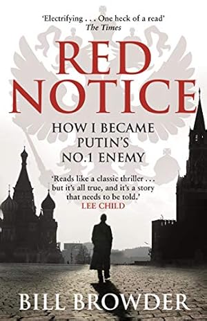 Bild des Verkufers fr Red Notice: How I Became Putin's No. 1 Enemy [Soft Cover ] zum Verkauf von booksXpress