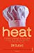 Imagen del vendedor de Heat: An Amateur's Adventures as Kitchen Slave, Line Cook, Pasta-Maker and Apprentice to a Butcher in Tuscany [Soft Cover ] a la venta por booksXpress