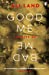 Seller image for Good Me Bad Me: The Richard & Judy Book Club thriller 2017 [Soft Cover ] for sale by booksXpress