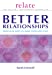 Seller image for Better Relationships [Soft Cover ] for sale by booksXpress