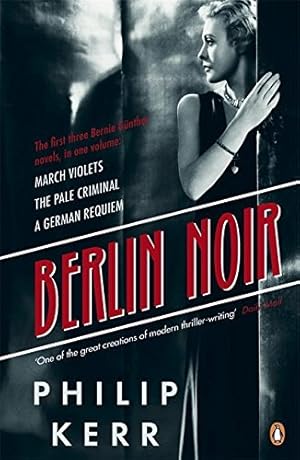 Seller image for Berlin Noir: March Violets The Pale Criminal A German Requiem [Soft Cover ] for sale by booksXpress