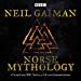 Seller image for Norse Mythology: A BBC Radio 4 full-cast dramatisation [Audio Book (CD) ] for sale by booksXpress