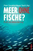 Bild des Verkufers fr Meer ohne Fische? zum Verkauf von moluna