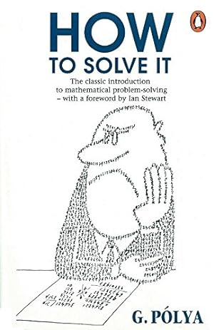 Immagine del venditore per How to Solve It: A New Aspect of Mathematical Method (Penguin Science) [Soft Cover ] venduto da booksXpress