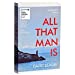 Bild des Verkufers fr All That Man Is: Shortlisted for the Man Booker Prize 2016 [Soft Cover ] zum Verkauf von booksXpress