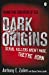 Bild des Verkufers fr Dark Origins: Book 1: Level 26: Book One [Soft Cover ] zum Verkauf von booksXpress