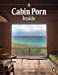 Image du vendeur pour Cabin Porn: Inside [Soft Cover ] mis en vente par booksXpress