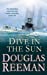 Seller image for Dive in the Sun [Soft Cover ] for sale by booksXpress