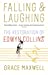 Seller image for Falling & Laughing: The Restoration of Edwyn Collins [Soft Cover ] for sale by booksXpress