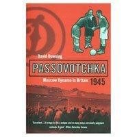 Immagine del venditore per Passovotchka: Moscow Dynamo (Bloomsbury Paperbacks) venduto da WeBuyBooks