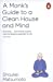 Image du vendeur pour A Monks Guide to A Clean House & Mind [Soft Cover ] mis en vente par booksXpress
