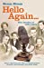 Seller image for Hello Again . . .: Nine Decades of Radio Voices [Soft Cover ] for sale by booksXpress