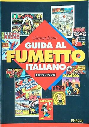Guida al fumetto italiano 1812 - 1994 Volume 1 - 2