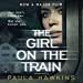 Seller image for The Girl on the Train (Film Tie-In) [Audio Book (CD) ] for sale by booksXpress