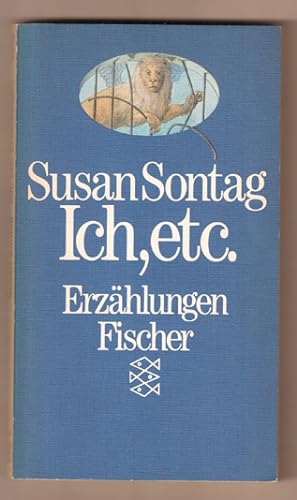 Seller image for Ich, etc. Erzhlungen. Aus dem Amerikanischen von Marianne Frisch. (= Fischer-Taschenbcher 5240.) for sale by Antiquariat Neue Kritik