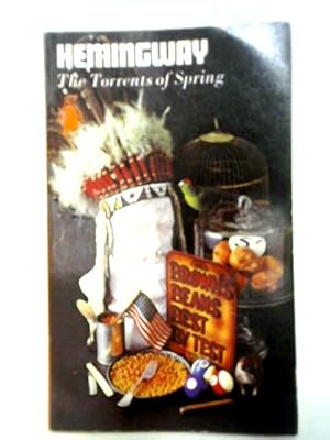 Imagen del vendedor de The Torrents of Spring: A Romantic Novel In Honour Of The Passing Of A Great Race. a la venta por World of Rare Books