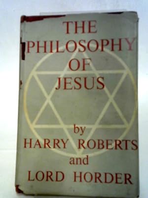 Imagen del vendedor de The Philosophy of Jesus a la venta por World of Rare Books