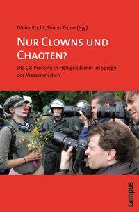 Bild des Verkufers fr Nur Clowns und Chaoten? zum Verkauf von moluna