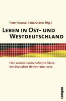 Bild des Verkufers fr Leben in Ost- und Westdeutschland zum Verkauf von moluna