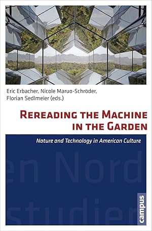 Seller image for Rereading the Machine in the Garden for sale by moluna