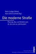 Seller image for Die moderne Strasse for sale by moluna