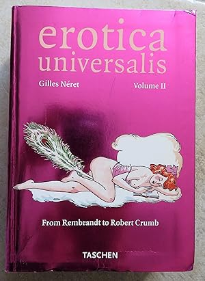 Image du vendeur pour Erotica Universalis Volume II. From Rembrandt to Robert Crumb. mis en vente par la petite boutique de bea