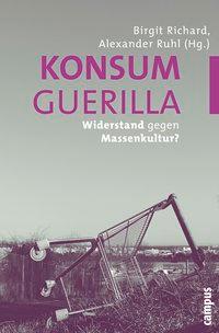 Seller image for Konsumguerilla for sale by moluna