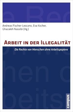 Image du vendeur pour Arbeit in der Illegalitaet mis en vente par moluna