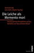 Seller image for Die Leiche als Memento mori for sale by moluna
