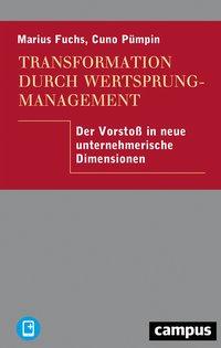 Image du vendeur pour Transformation durch Wertsprungmanagement, mit 1 Buch, mit 1 E-Book mis en vente par moluna