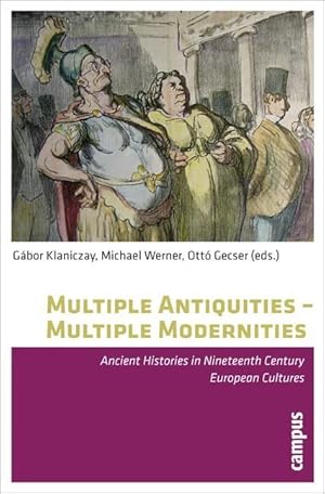 Seller image for Multiple Antiquities - Multiple Modernities for sale by moluna