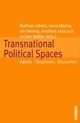 Seller image for Transnational Political Spaces for sale by moluna