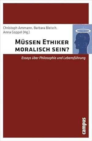 Bild des Verkufers fr Mssen Ethiker moralisch sein? zum Verkauf von moluna