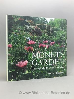 Seller image for Monet's Garden. Through the Seasons at Giverny. for sale by Bibliotheca Botanica