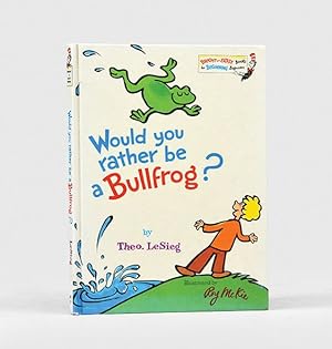 Bild des Verkufers fr Would You Rather be a Bullfrog? zum Verkauf von Peter Harrington.  ABA/ ILAB.