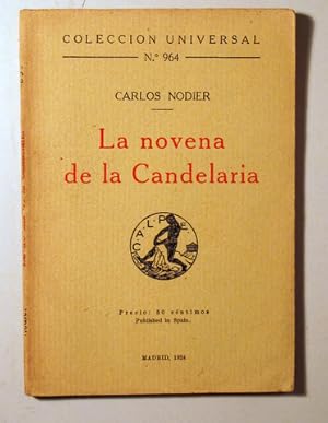 Bild des Verkufers fr LA NOVELA DE LA CANDELARIA - Madrid 1924 zum Verkauf von Llibres del Mirall