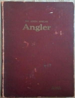 The South African Angler: Volume 3 NO 1-12 Bound together covering June 1948 - May 1949