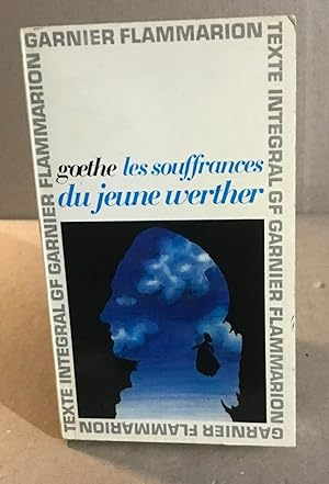 Image du vendeur pour Les souffrances du jeune werther mis en vente par librairie philippe arnaiz