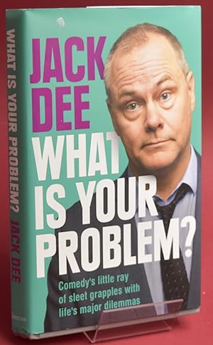Seller image for What is Your Problem?: Comedy's little ray of sleet grapples with life's major dilemmas. First Printing. Signed by the Author for sale by Libris Books