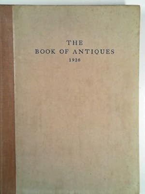 Seller image for The book of antiques 1928. for sale by Cotswold Internet Books