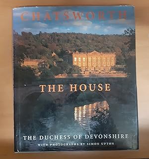 Bild des Verkufers fr Chatsworth: The House zum Verkauf von Scarthin Books ABA, ILAB.