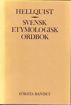 Bild des Verkufers fr Svensk etymologisk ordbok. Tredje upplagan. Ny tryckning. 1-2. zum Verkauf von Centralantikvariatet