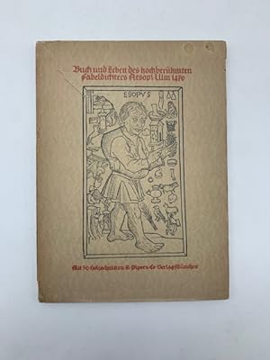 Buch und Leben des hochberuhmten Fabeldichters Aesopi Mit einer Einfuhrung von W. Worringer und i...