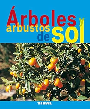 Seller image for rboles y arbustos de sol for sale by Libros Tobal