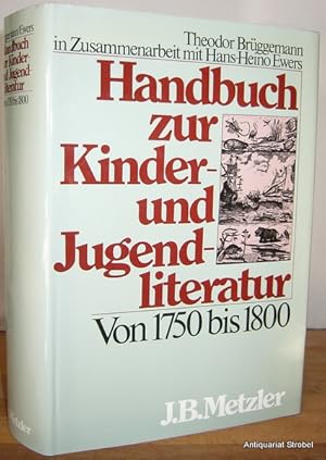 Bild des Verkufers fr Handbuch zur Kinder- und Jugendliteratur. Von 1750 bis 1800. zum Verkauf von Antiquariat Christian Strobel (VDA/ILAB)