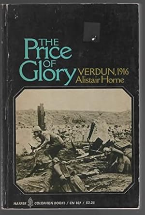 Seller image for The price of glory; Verdun 1916 for sale by Redux Books